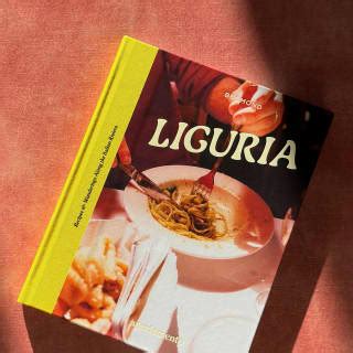  「Liguria: The Cookbook」が描く、イタリア北西部リグーリアの鮮やかな食文化